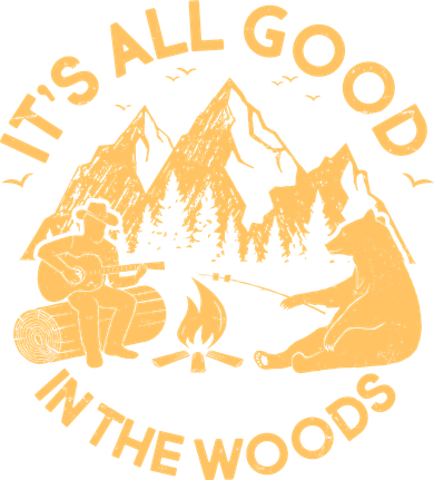It's All Good In The Woods Wilderness Camping Women's Long Sleeve Shirt